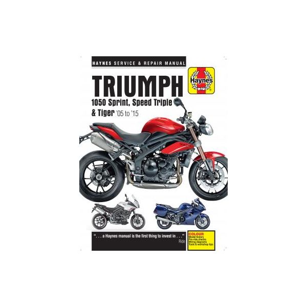 1050 Sprint ST, Speed Triple & Tiger 05 - 15 Manual TRIUMPH Anglais