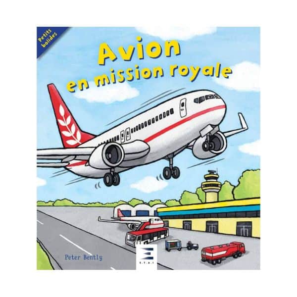Avion en mission royale Ed 2018 - Livre