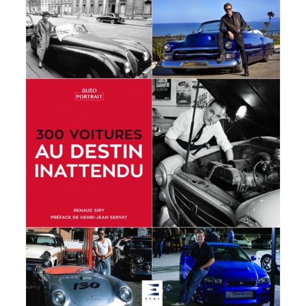 300 Voitures au destin inattendu Ed 2018 - Livre