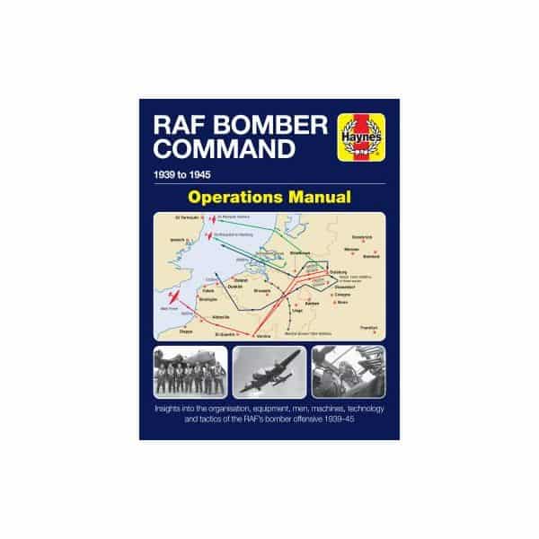 RAF Bomber Command Operations  Revue technique Haynes Anglais