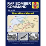 RAF Bomber Command Operations  Revue technique Haynes Anglais