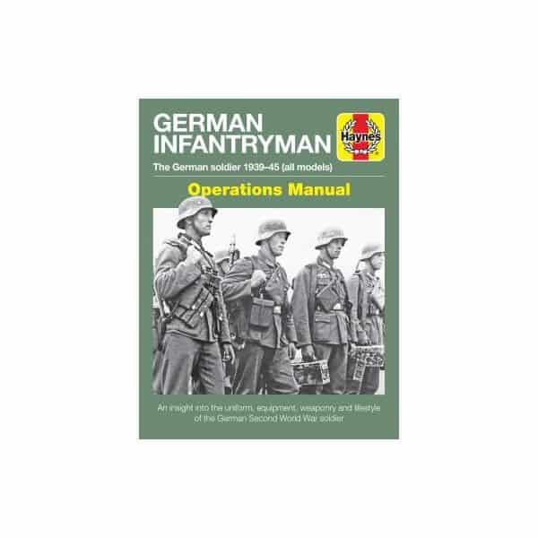 German Infantryman Revue technique Haynes Anglais