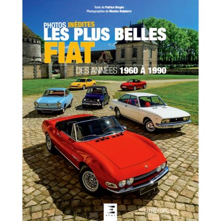 Les plus belles FIAT 60-90 - Livre