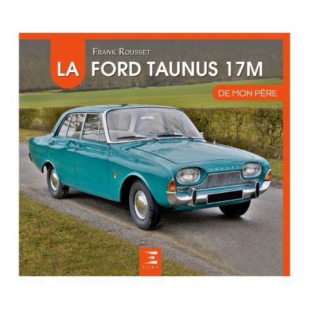 Ford Taunus De mon père - Ed 2018 - Livre