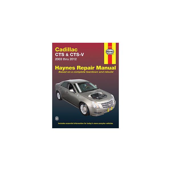 CTS and CTS-V 03-14 Revue technique Haynes CADILLAC Anglais