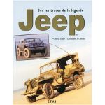 JEEP SUR LES TRACES DE LA LEGENDE -  Livre