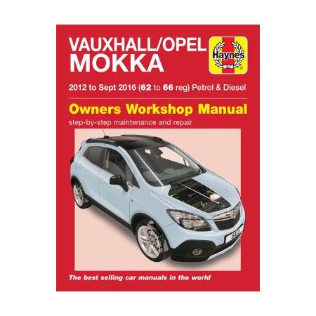 Mokka Petrol & Diesel 12-16 - 62 to 66   Revue technique Haynes VAUXHALL Anglais