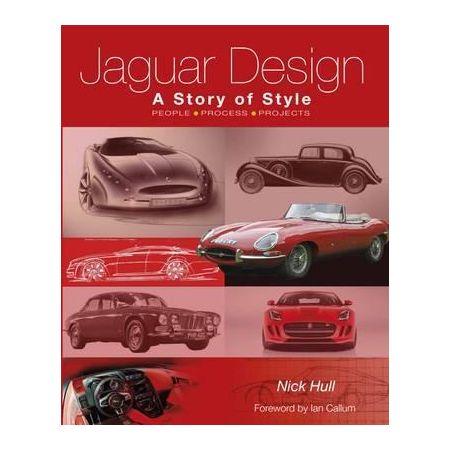 JAGUAR DESIGN - A STORY OF STYLE -  Livre Anglais