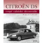 CITROEN DS, la déesse de l'automobile -  Livre
