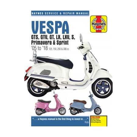 revue technique VESPA GTS GTV LX S 125 to 300 2005-2018