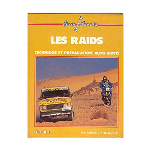 Les Raids, technique et préparation -   Livre