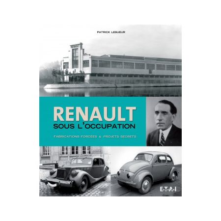 Renault sous l'occupation, 39-45  -   Livre