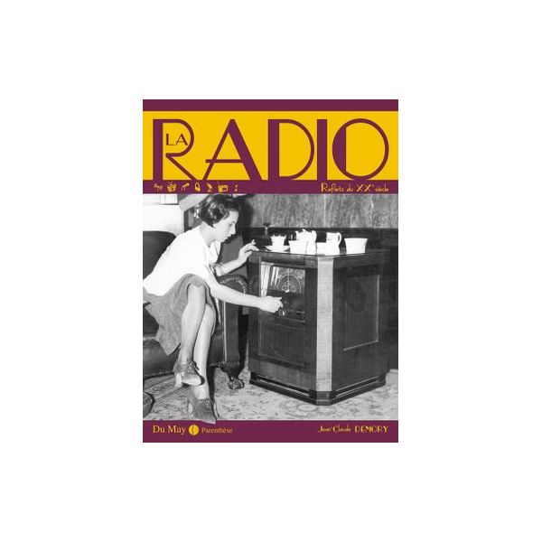 La radio  -   Livre