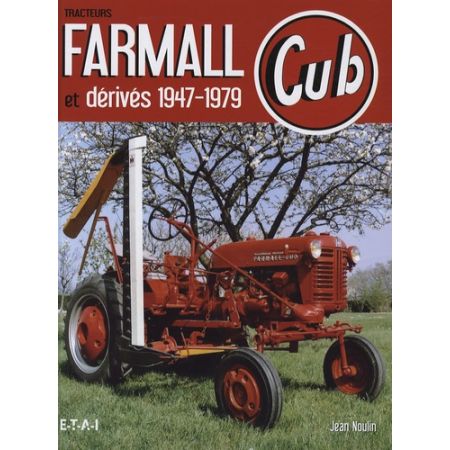 FARMALL CUB 47-79  - Livre