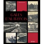GARES D'AUTREFOIS - Livre