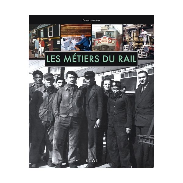 LES METIERS DU RAIL - Livre