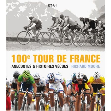 100ème TOUR de FRANCE - Livre