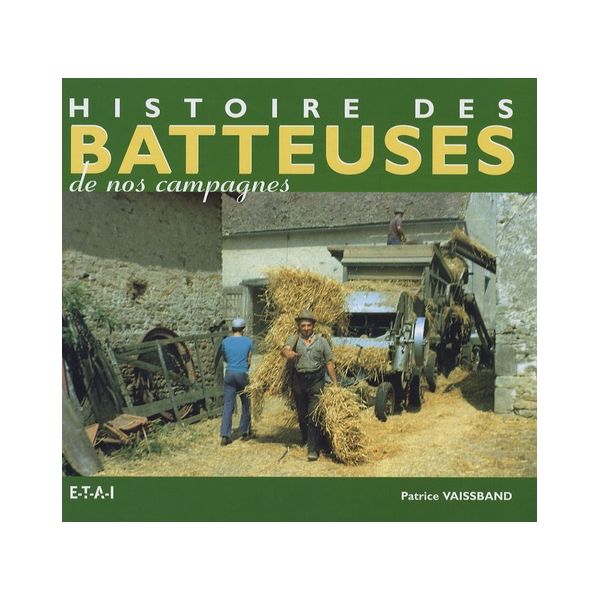 BATTEUSES DE CAMPAGNES - Livre