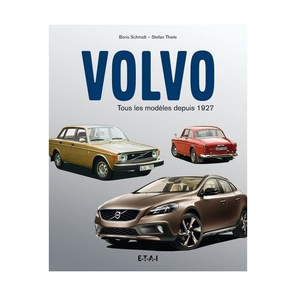 VOLVO depuis 1927 - Livre