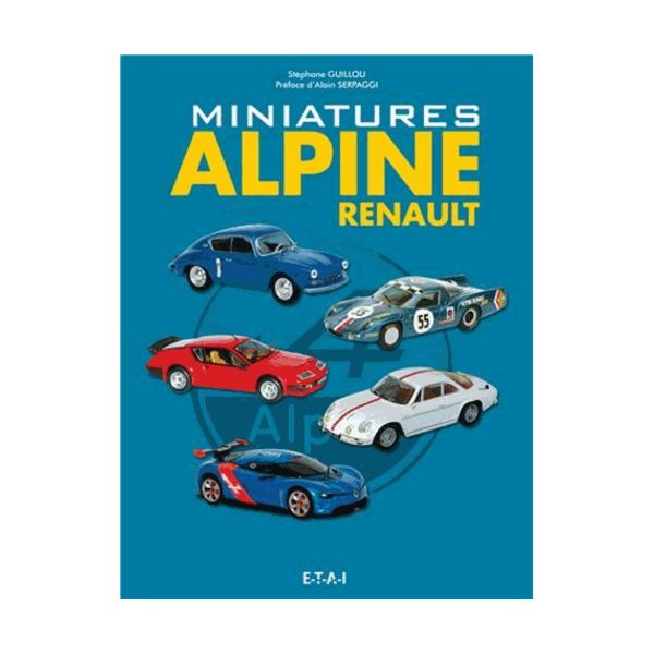 Miniatures ALPINE 1/43  -   Livre