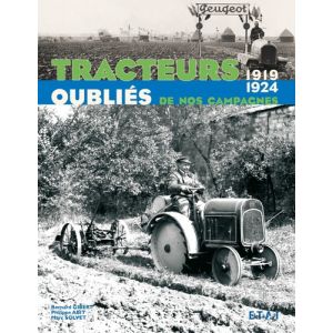 TRACTEURS OUBLIES 19-24  - Livre