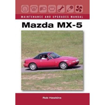 MAZDA MX-5 MANUAL  -  Livre Anglais