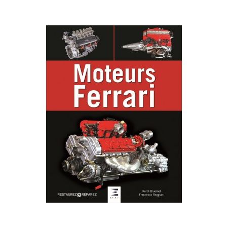 Moteurs Ferrari -  Livre