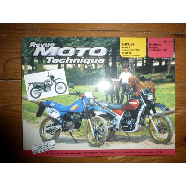 XLV750R DR125 Revue Technique moto Honda Suzuki