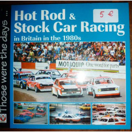 Hot Rod and Stock Car Racing 1980s - Livre Anglais