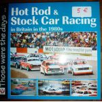 Hot Rod and Stock Car Racing 1980s - Livre Anglais