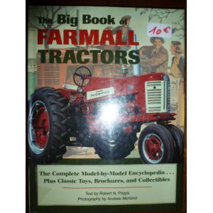 The Big Book of Farmall Tractors - Livre Anglais
