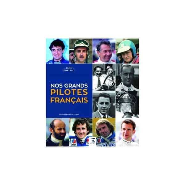 Nos grands pilotes français  - Livre 2019