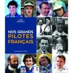 Nos grands pilotes français  - Livre 2019