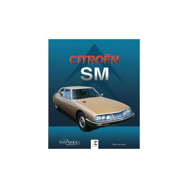 Citroën SM - Livre 2019