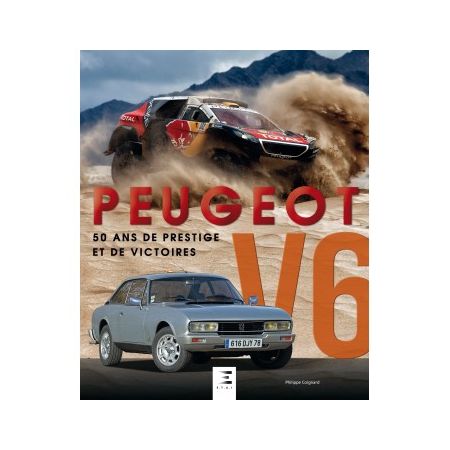 Peugeot V6, 50 ans - Livre 2019