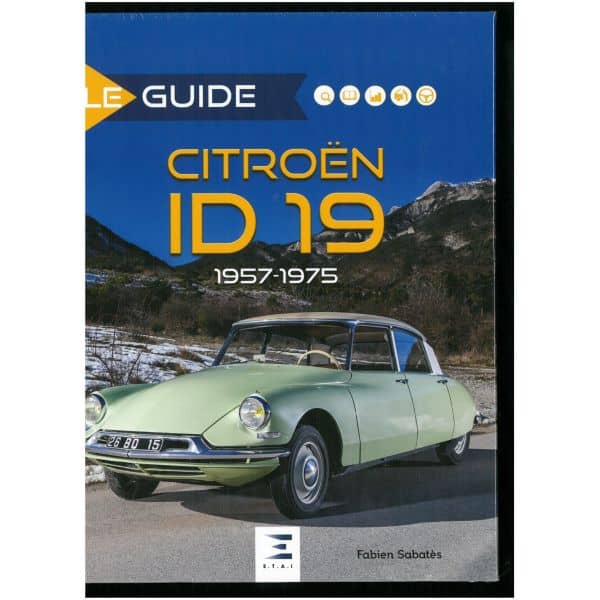 Guide Citroën ID 19 57-75 - Livre