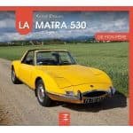 La Matra 530 de mon père - Livre 2019