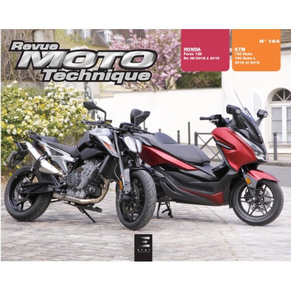 HONDA FORZA - 790 DUKE 18-19 -Revue Technique moto HONDA KTM