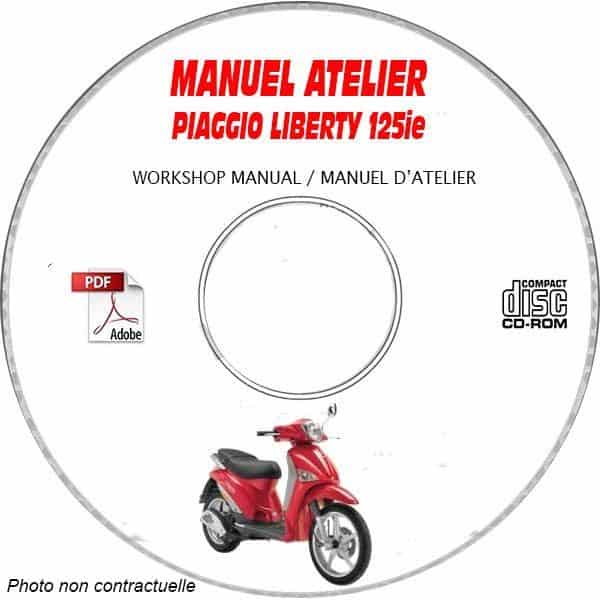 -- LIBERTY 125 09 Manuel Atelier CDROM PIAGGIO FR Expédition CD-RO Support 