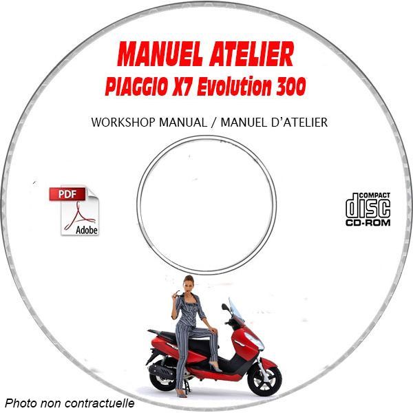 X7 EVO 300ie -08 Manuel Atelier PIAGGIO CDROM FR