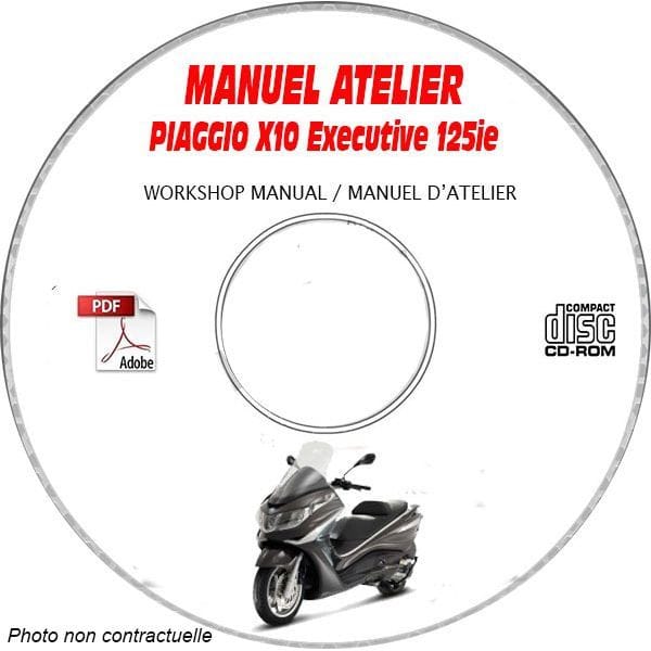 X10 EXECUTIVE 125ie ABS -13 Manuel Atelier PIAGGIO CDROM FR