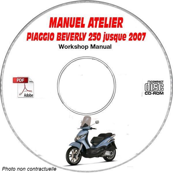 BEVERLY 250  -07   Manuel Atelier CDROM PIAGGIO FR