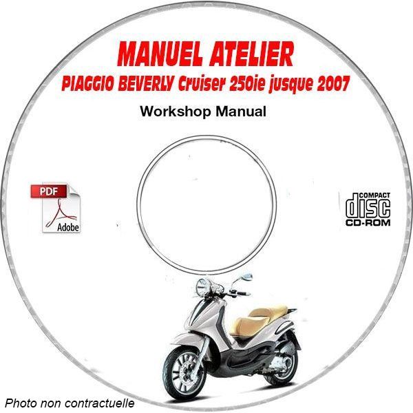 MANUEL D'ATELIER BEVERLY CRUISER 250ie