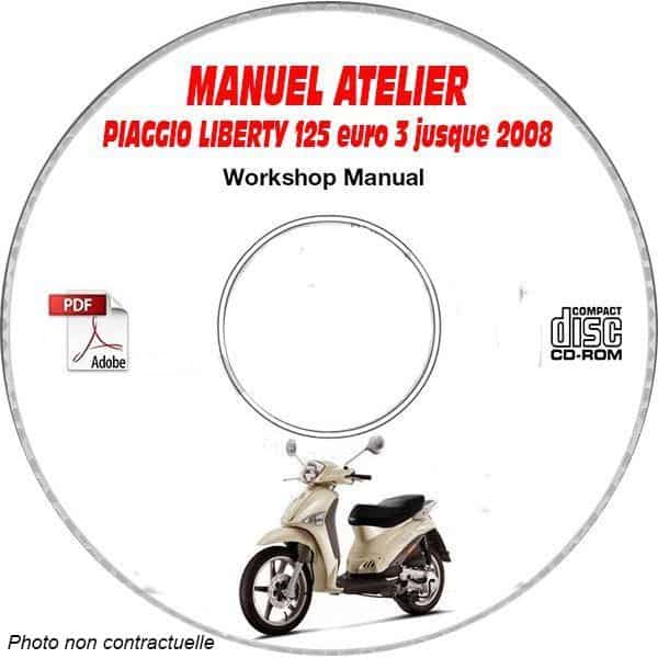 LIBERTY 125 EURO 3 -08 Manuel Atelier CDROM PIAGGIO FR