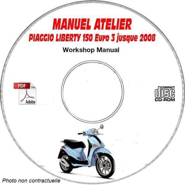 LIBERTY 150 EURO 3 -08 Manuel Atelier CDROM PIAGGIO FR
