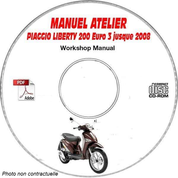 LIBERTY 200 EURO 3 -08 Manuel Atelier CDROM PIAGGIO FR