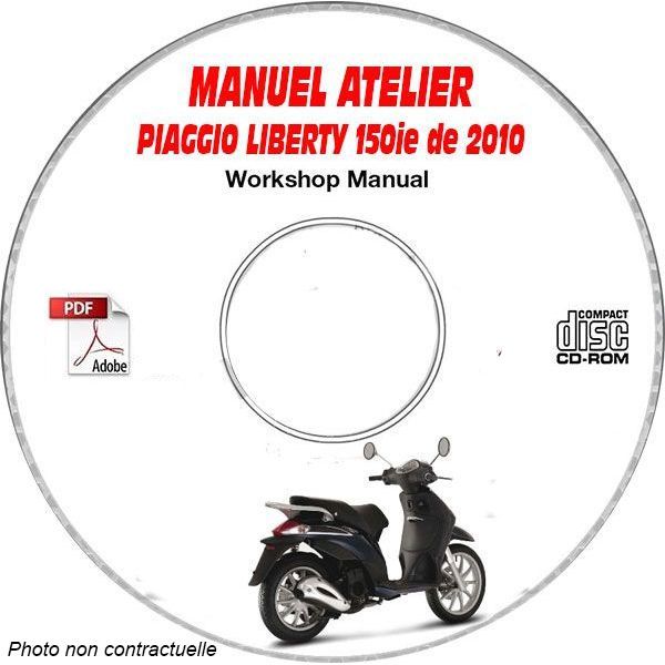 LIBERTY 150ie 10 Manuel Atelier CDROM PIAGGIO FR