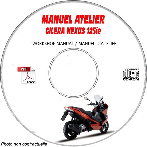 NEXUS 125ie 08- Manuel Atelier CDROM GILERA FR