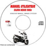NEXUS 300ie -07 Manuel Utilisateur CDROM GILERA FR