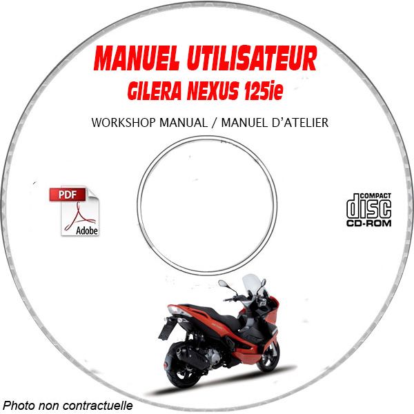 NEXUS 125ie 08- Manuel Utilisateur CDROM GILERA FR